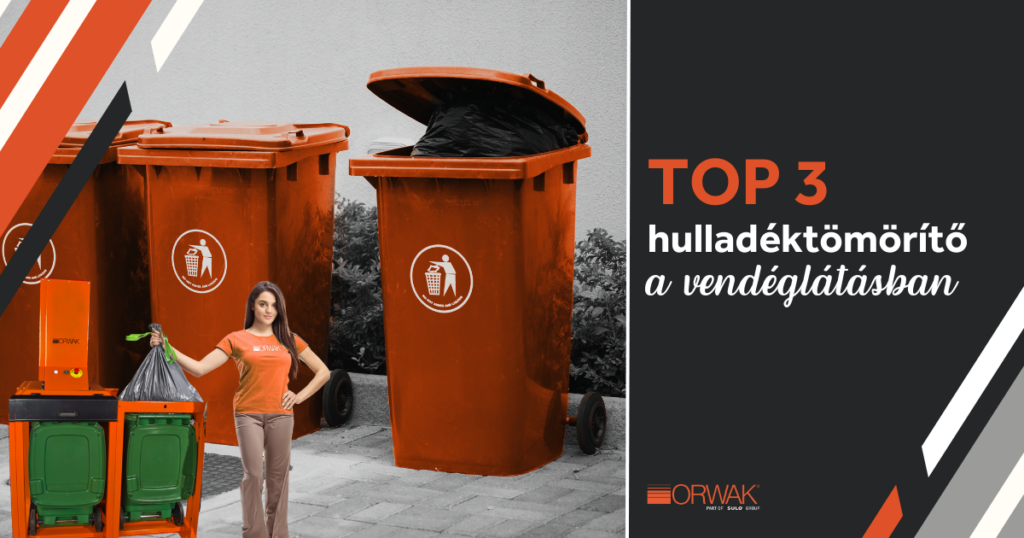 Hulladéktömörítő a vendéglátásban, étteremben